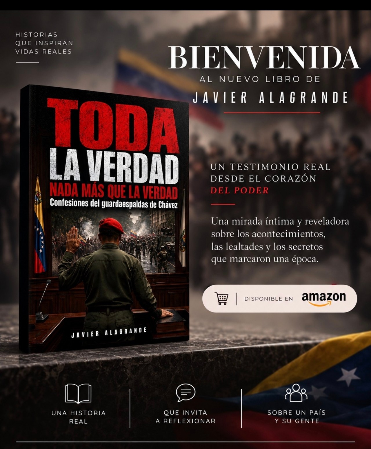 Toda la Verdad — Nada más que la verdad · Confesiones del guardaespaldas de Chávez · Disponible en Amazon